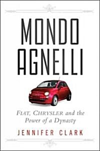 Mondo Agnelli (Hardcover)