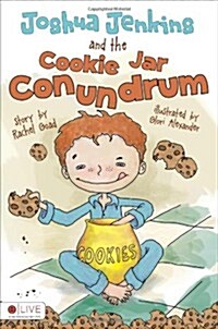 Joshua Jenkins and the Cookie Jar Conundrum (Paperback)