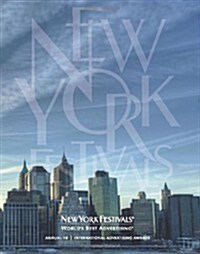 New York Festivals 18: International Advertising Awards (Hardcover)