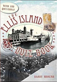 The Ellis Island Quiz Book (Paperback)
