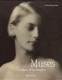 Muses: Women Who Inspire (Hardcover)