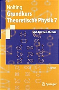 Grundkurs Theoretische Physik 7 (Paperback, 7th)