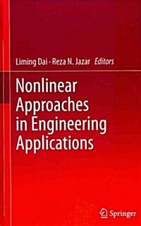 Nonlinear Approaches in Engineering Applications (Hardcover, 2012)