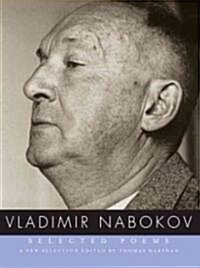 Selected Poems of Vladimir Nabokov (Hardcover)