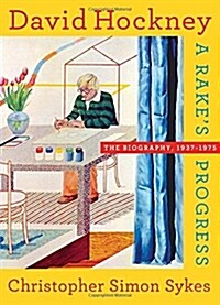 David Hockney: The Biography, 1937-1975 (Hardcover, Deckle Edge)