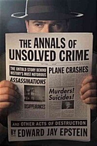 [중고] The Annals of Unsolved Crime (Hardcover)