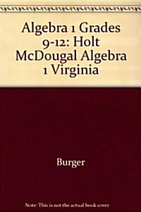 Holt McDougal Algebra 1: Student Edition 2012 (Hardcover)