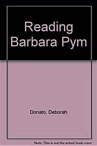 Reading Barbara Pym (Hardcover)