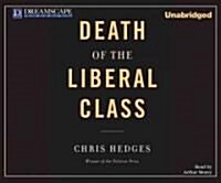 Death of the Liberal Class (MP3 CD)