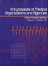 Encyclopedia of Medical Organizations and Agencies (Paperback, 24)