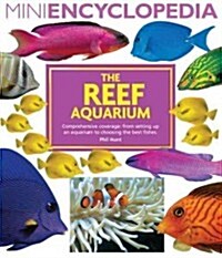 The Reef Aquarium (Paperback)