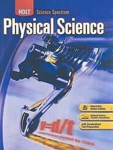 Holt Science Spectrum: Physical Science: Student Edition Holt Science Spec Phys 2008 2008 (Hardcover)