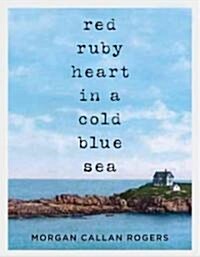 Red Ruby Heart in a Cold Blue Sea (Audio CD)