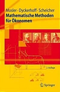 Mathematische Methoden Fur Okonomen (Paperback, 2, 2. Aufl. 2011)