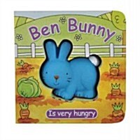 Ben Bunny Is Very Hungry (Board Books)