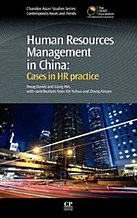 Human Resources Management in China: Cases in HR Practice (Hardcover, New)