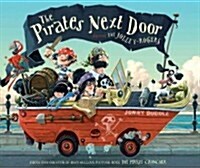 The Pirates Next Door: Starring the Jolley-Rogers (Hardcover)