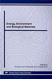 Energy, Environment and Biological Materials (Paperback)