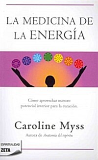 La Medicina de La Energia (Paperback)