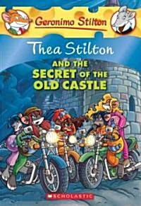 [중고] Thea Stilton and the Secret of the Old Castle (Paperback)