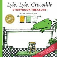 Lyle, Lyle, Crocodile Storybook Treasury (Hardcover)