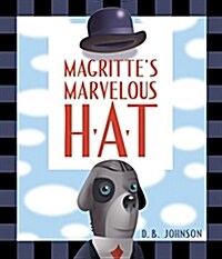 [중고] Magritte‘s Marvelous Hat (Hardcover)