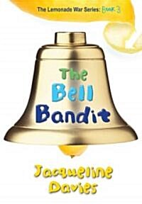 [중고] The Bell Bandit, 3 (Hardcover)