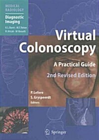 Virtual Colonoscopy: A Practical Guide (Paperback, 2, Revised)