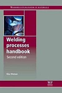 Welding Processes Handbook (Paperback, 2 ed)
