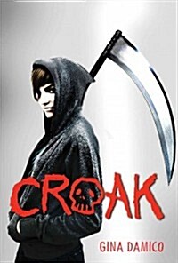 Croak (Paperback, 1st)