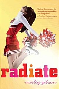 Radiate (Paperback, Original)