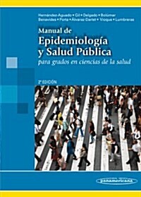 Manual de epidemiologia y salud publica / Manual of Epidemiology and Public Health (Paperback, 2nd)