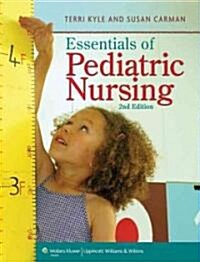 Essentials of Pediatric Nursing (Hardcover, 2nd)