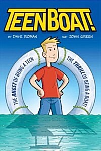 Teen Boat! (Hardcover)