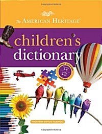 The American Heritage Childrens Dictionary (Hardcover)