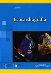 Ecocardiografia / Echocardiography (Hardcover, Pass Code, 1st)