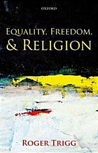 Equality, Freedom, and Religion (Hardcover)