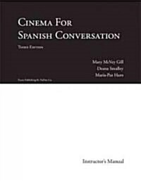 Cinema for Spanish Conversation (Paperback, 3rd, Teachers Guide)