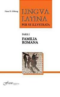 Familia Romana, Pars I (Hardcover)