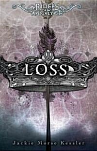 Loss (Paperback, 1st)