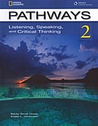 Pathways 2: Listening, Speaking, & Critical Thinking (Paperback)