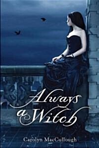 Always a Witch (Paperback)