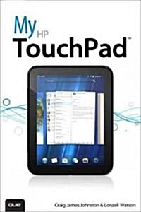 My HP TouchPad (Paperback)