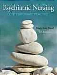 Psychiatric Nursing: Contemporary Practice (Hardcover, 5)