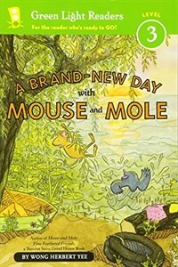 A Brand-New Day with Mouse and Mole (Paperback)