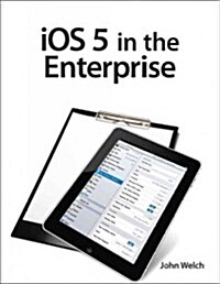 IOS 5 in the Enterprise (Paperback)