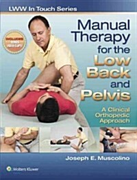 Manual Therapy for the Low Back and Pelvis with Access Code: A Clinical Orthopedic Approach (Paperback)