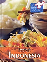 Foods of Indonesia (Library Binding)