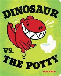 Dinosaur vs. the Potty (Board Books)