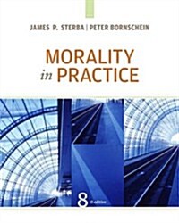 Morality in Practice (Paperback, 8, Revised)